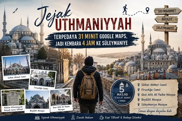 Jejak Uthmaniyyah